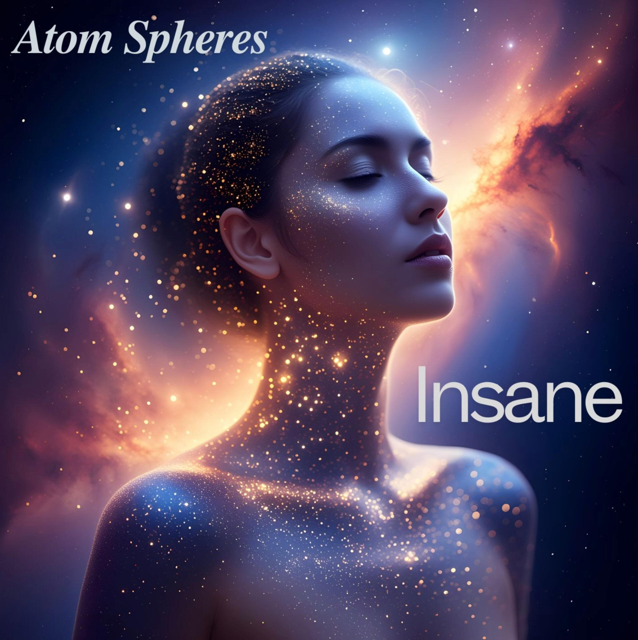Insane - Atom Spheres Insane - Atom Spheres